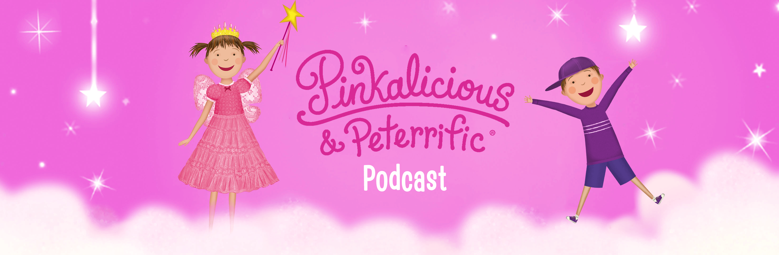 Pinkalicious And Peteriffic Podcast.